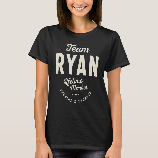 Team Ryan Lifetime Member Ryan Name T-Shirt (Front)