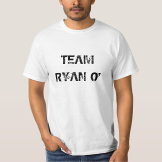 TEAM RYAN O' White T-Shirt