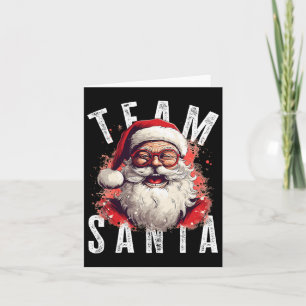 Team Santa Christmas Funny Xmas Santa Claus 2 Card