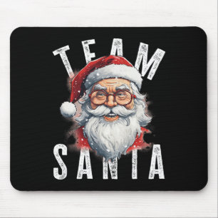 Team Santa Christmas Funny Xmas Santa Claus 4 Mouse Pad