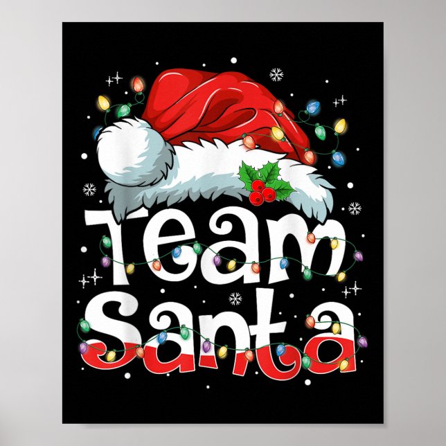 Team Santa Claus Christmas Family Matching Pajama  Poster (Front)