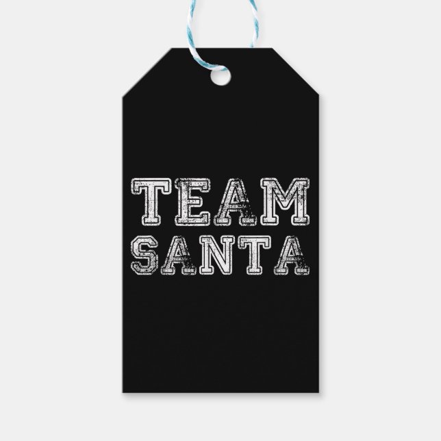 Team Santa Funny Christmas  Gift Tags (Front)