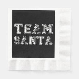 Team Santa Funny Christmas Napkin