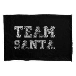 Team Santa Funny Christmas Pillowcase