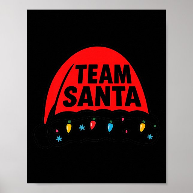 Team Santa Hat Christmas Squad Family Group Matchi Poster (Front)