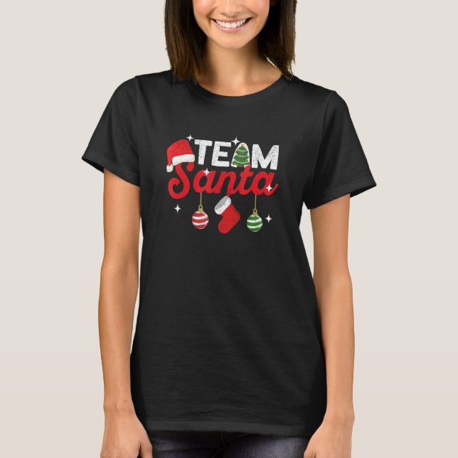Team Santa Tradition Christmas Squad Family Matchi T-Shirt (Front)