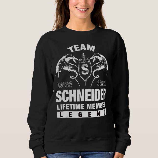 Team Schneider Lifetime Member  Sweatshirt (Front)