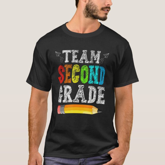 Team Second Grade Back To School First Day Of Scho T-Shirt (Front)