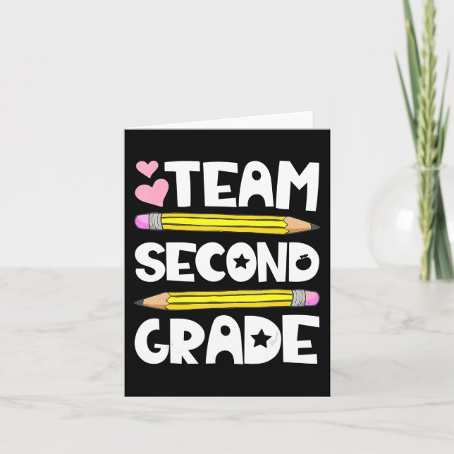 Team Second Grade Fun 2nd Back To School Teacher S Card (Front)