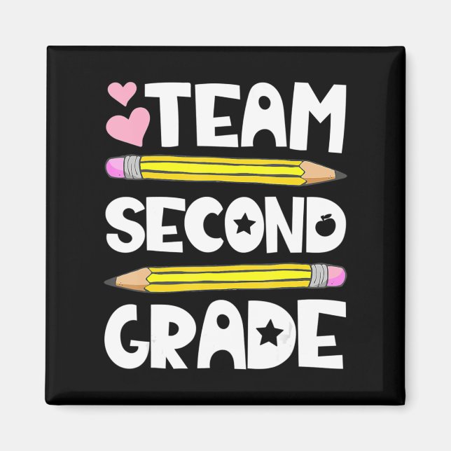 Team Second Grade Fun 2nd Back To School Teacher S Magnet (Front)