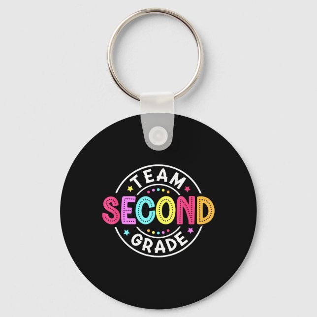 Team Second Grade Teacher Back to School 2nd Grade Key Ring (Front)