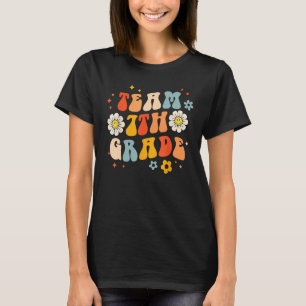 Team Seventh Grade Groovy Wavy , 7th Grade Back To T-Shirt