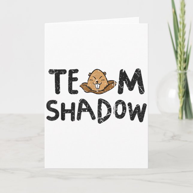 Team Shadow Funny Groundhog Day 2024  Card (Front)
