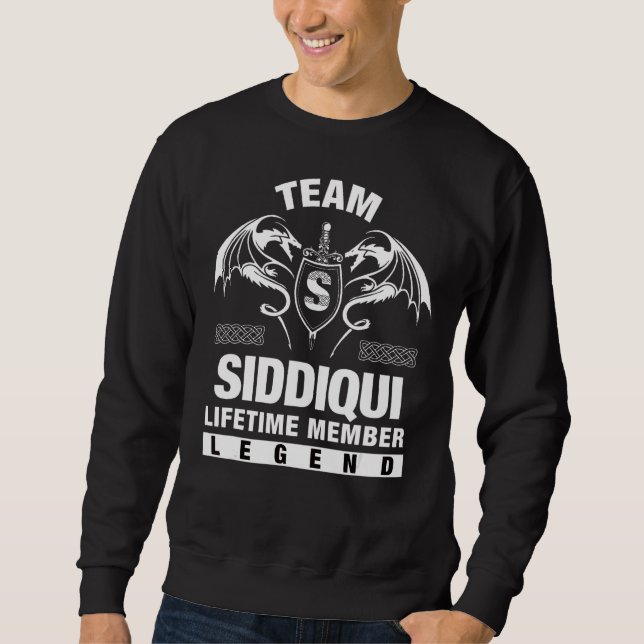 Team Siddiqui Lifetime Member Sweatshirt (Front)