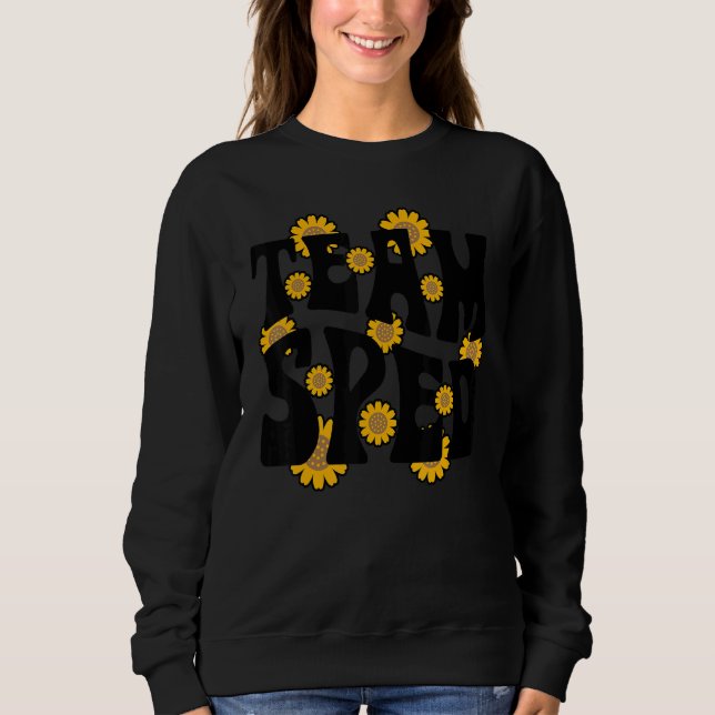 Team SPED Teacher Special Education Sunflower Retr Sweatshirt (Front)
