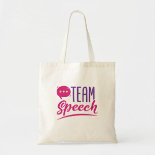 Team Speech SLP Speechie Language Pathologist Tote Bag