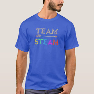 TEAM STEAM Science Engineering Math Art School STE T-Shirt