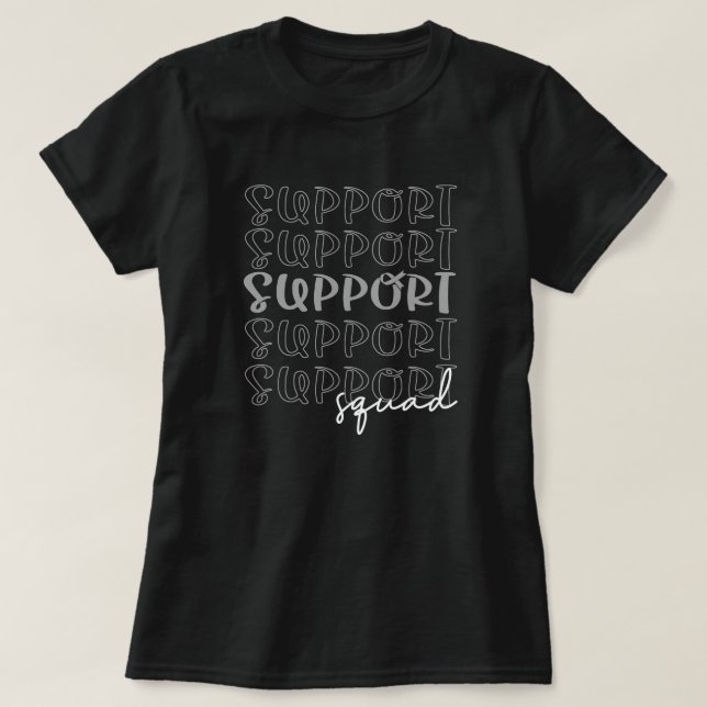 Team Support Squad Shirt For Brain Tumour Warrior (Design Front)
