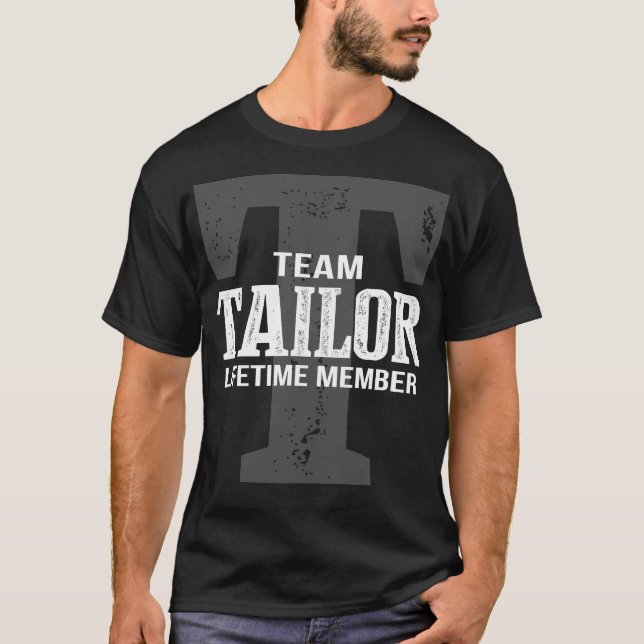 Team TAILOR Lifetime Member T-Shirt (Front)