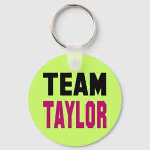 Team Taylor Key Ring