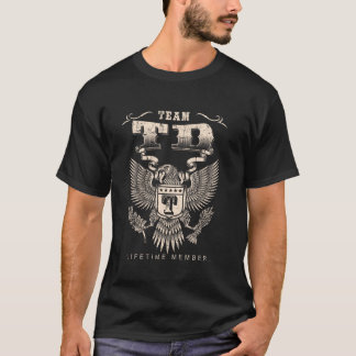 Team Td Lifetime Member - Td Name T-Shirt