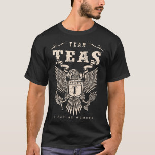 TEAM TEAS Lifetime Member. T-Shirt