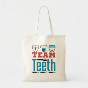Team Teeth Dental Squad Staff Dentist Hygienist Tote Bag