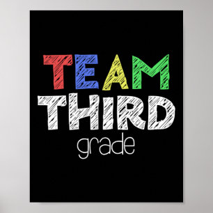 Team Third Grade 3rd Grade Byck To School Poster