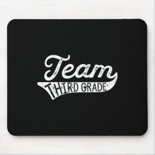 Team Third Grade - Student Teacher Ck To School Mouse Pad