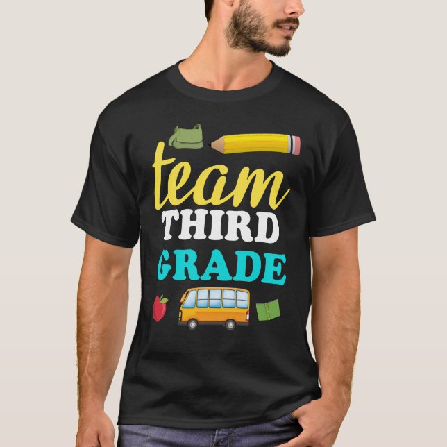 team third grade  T-Shirt (Front)