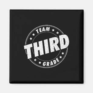 Team Third Grade Teacher Student Back To School 3r Magnet