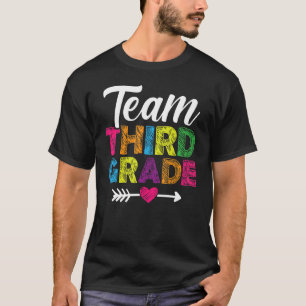 Team Third Grade Teacher Students Back To School A T-Shirt