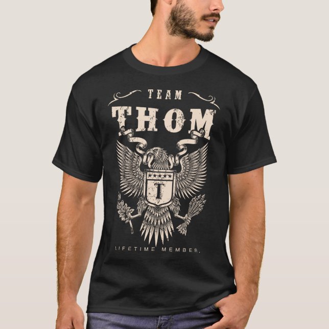 TEAM THOM Lifetime Member. T-Shirt (Front)
