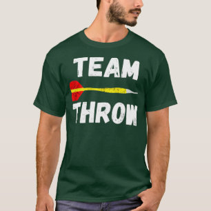 Team Throw Darts Board Arrows Game Player T-Shirt