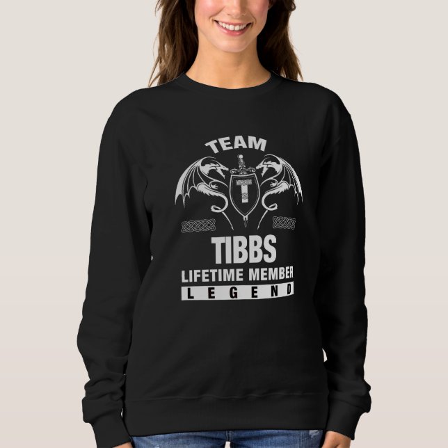 Team Tibbs Lifetime Member Sweatshirt (Front)