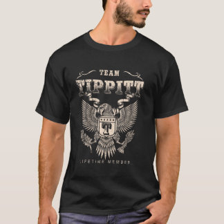 Team Tippitt Lifetime Member - Tippitt Name T-Shirt