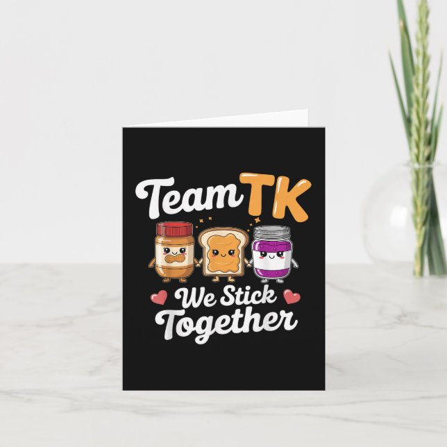 Team Tk Teacher Transitional Kindergarten Back To  Card (Front)