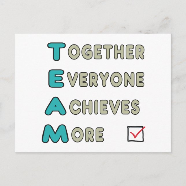 Team - Together Everyone Achieves More Postcard (Front)