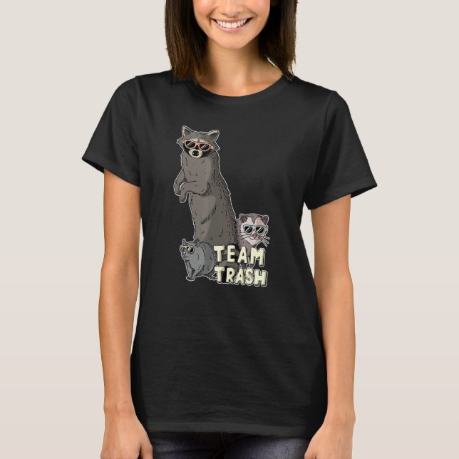 Team Trash Opossum Racoon Rat, Funny Animals Garb T-Shirt (Front)
