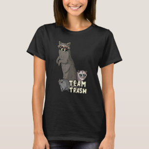 Team Trash Opossum Racoon Rat, Funny Animals Garb T-Shirt