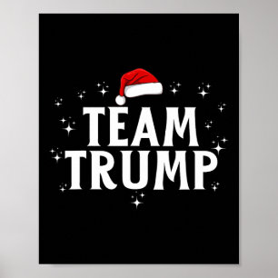 Team Trump Trump Squad Funny Xmas Christmas Trump Poster