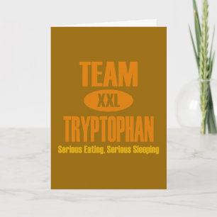 Team Tryptophan Holiday Card