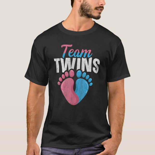 Team Twins Quote for a Gender Reveal Twin Mom and  T-Shirt (Front)