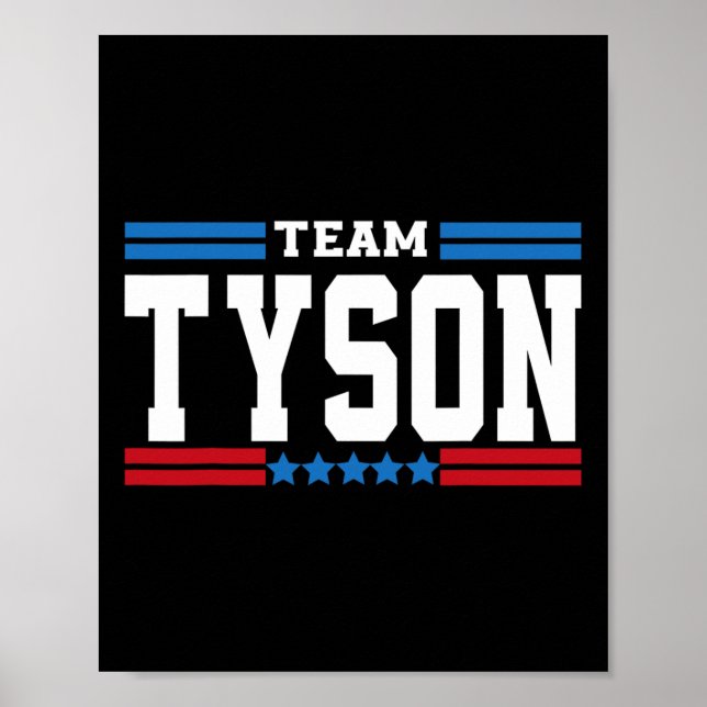Team Tyson Lifetime Member Family Last Name Tyson  Poster (Front)