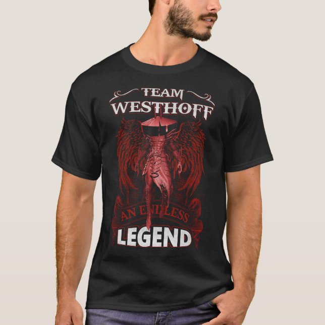 Team WESTHOFF - An Endless LEGEND T-Shirt (Front)