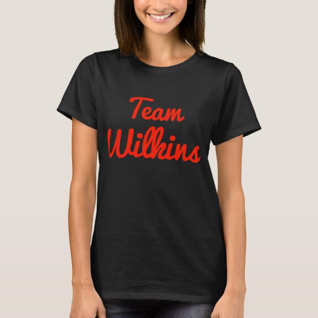 Team Wilkins T-Shirt (Front)