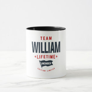 Team William Lifetime Member Funny Name William Mug