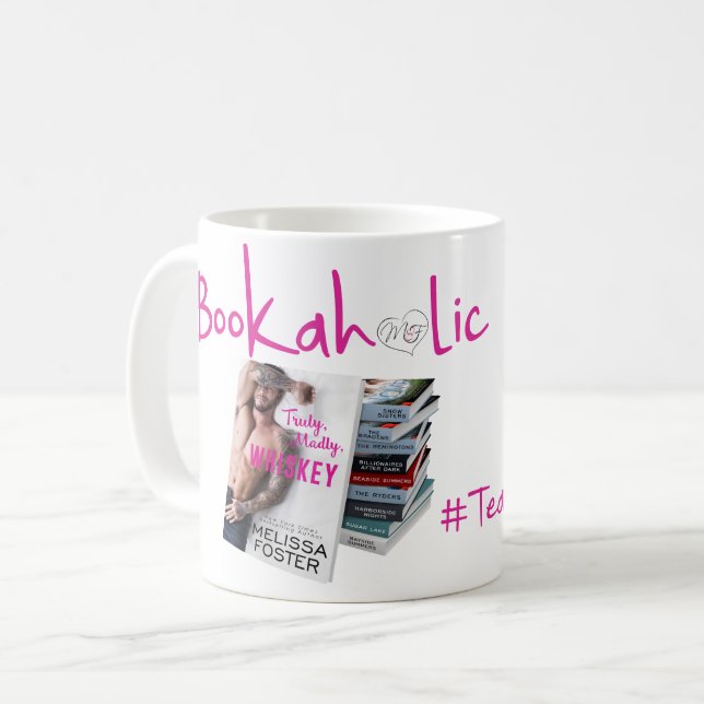 #TeamFosterette Bookaholic Mug (Front Left)