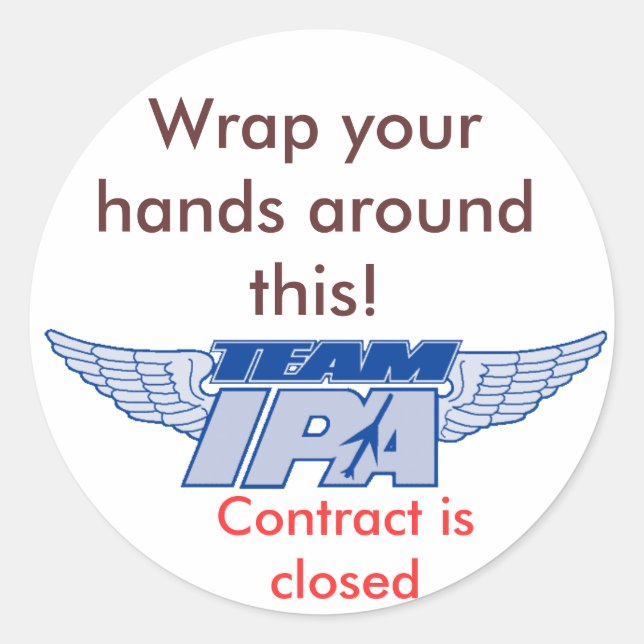teamipa, Wrap your hands around this!, Contract... Classic Round Sticker (Front)