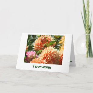 TEAMWORK greeting cards Add Your Text or Blank